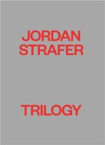 JORDAN STRAFER TRILOGY