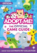 Adopt Me!: The Official Game Guide #1