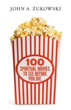 100 Spiritual Movies to See Before You Die