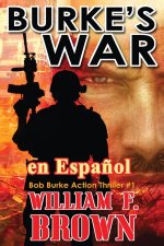 Burke's War, en Espa?ol