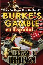 Burke's Gamble, en Espa?ol
