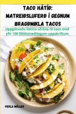 Taco hátí?