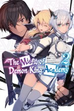 MISFIT OF DEMON KING ACADEMY {LN} V02
