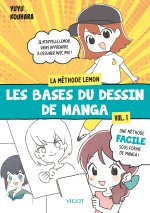 Les bases du dessin de manga : volume 1