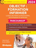 Objectif : formation infirmier en IFSI avec Parcoursup