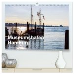 Museumshafen Hamburg - die Perspektive (hochwertiger Premium Wandkalender 2024 DIN A2 quer), Kunstdruck in Hochglanz