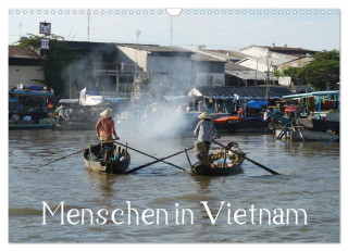 Menschen in Vietnam (Wandkalender 2024 DIN A3 quer), CALVENDO Monatskalender