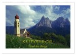 SÜDTIROL - Land der Berge (Wandkalender 2024 DIN A2 quer), CALVENDO Monatskalender