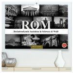ROM - Ansichten in Schwarz und Weiß (hochwertiger Premium Wandkalender 2024 DIN A2 quer), Kunstdruck in Hochglanz