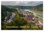 Oberwesel - Stadt der Türme (Wandkalender 2024 DIN A3 quer), CALVENDO Monatskalender