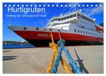 Hurtigruten - Entlang der norwegischen Küste (Tischkalender 2024 DIN A5 quer), CALVENDO Monatskalender
