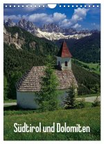 Südtirol und Dolomiten (Wandkalender 2024 DIN A4 hoch), CALVENDO Monatskalender