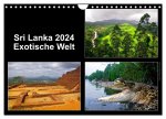 Sri Lanka 2024 ? Exotische Welt (Wandkalender 2024 DIN A4 quer), CALVENDO Monatskalender