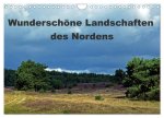Wunderschöne Landschaften des Nordens (Wandkalender 2024 DIN A4 quer), CALVENDO Monatskalender