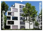 Heidelberg 2024 - Moderne Architektur (Wandkalender 2024 DIN A3 quer), CALVENDO Monatskalender