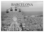 Barcelona Schwarz / Weiß Impressionen (Wandkalender 2024 DIN A3 quer), CALVENDO Monatskalender