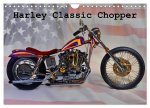 Harley Classic Chopper (Wandkalender 2024 DIN A4 quer), CALVENDO Monatskalender