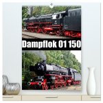 Dampflok 01 150 / CH-Version (hochwertiger Premium Wandkalender 2024 DIN A2 hoch), Kunstdruck in Hochglanz