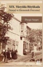 XIX. Yüzyilda Büyükada Sosyal ve Ekonomik Durumu