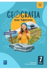 Geografia bez tajemnic. Szkoła podstawowa klasa 7. Podręcznik