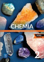 Chemia 2. Liceum i technikum. Podręcznik. Zakres podstawowy. Nowa educja 2023-2025