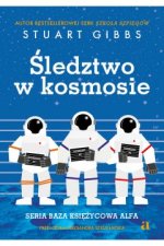 Baza Księżycowa Alfa. 1. Śledztwo w kosmosie