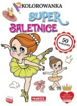 Kolorowanka z naklejkami. Superbaletnice