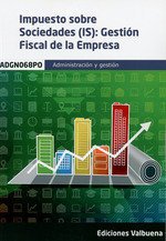 Impuesto sobre sociedades (is) gestion fiscal de la empresa