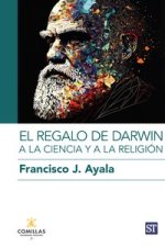 El regalo de darwin a la ciencia ya la religión