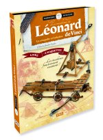 Scientifiques et inventeurs. Les machines de Léonard de Vinci. La catapulte et l'arbalète - N.E. 2023