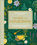 Ma bible de la naturopathie - édition de luxe