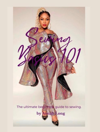 Sewing Basics 101