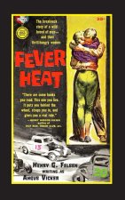 Fever Heat