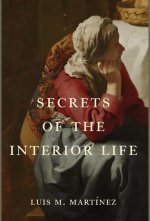 Secrets of the Interior Life