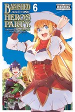 BANISHED FROM THE HEROS PARTY V06