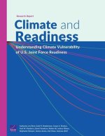 Climate and Readiness: Understanding Climate Vulnerability of U.S. Joint Force Readiness
