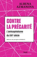 Contre la précarité. L'anticapitalisme du XXIe siècle
