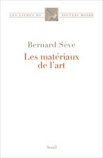 Les Matériaux de l'art
