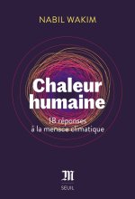 Chaleur humaine. Comment répondre au défi climatique ?