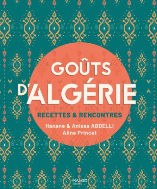 Goûts d'Algérie (Pevná)