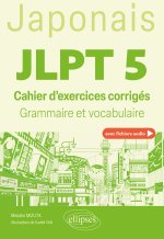 Japonais. JLPT 5 (avec fichiers audio)