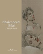 Shakespeare-Bilal : Une Rencontre