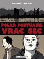 Vrac Sec, polar portuaire