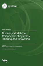 Business Model-the Perspective of Systems Thinking and Innovation