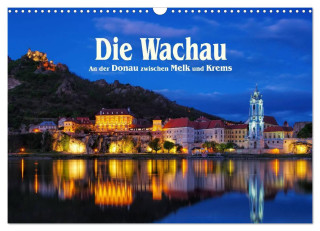 Die Wachau - An der Donau zwischen Melk und Krems (Wandkalender 2024 DIN A3 quer), CALVENDO Monatskalender