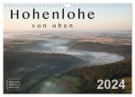 Hohenlohe von oben (Wandkalender 2024 DIN A4 quer), CALVENDO Monatskalender