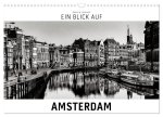 Ein Blick auf Amsterdam (Wandkalender 2024 DIN A3 quer), CALVENDO Monatskalender