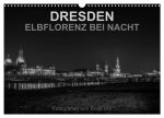 Dresden - Elbflorenz bei Nacht (Wandkalender 2024 DIN A3 quer), CALVENDO Monatskalender