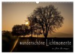wunderschöne Lichtmomente (Wandkalender 2024 DIN A3 quer), CALVENDO Monatskalender