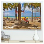 Hawaii ? das ist nicht nur Waikiki (hochwertiger Premium Wandkalender 2024 DIN A2 quer), Kunstdruck in Hochglanz